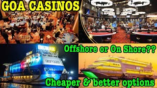 Goa Casino Latest Update  Offshore Casinos Vs Onshore Casinos  Goa Casinos  Attarvlogsgoa [upl. by Kosak]