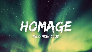 Homage Lyrics  Mild High Club [upl. by Lolanthe]