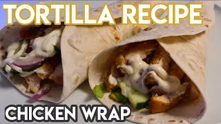 Tortilla Recipe Chicken Wrap How to Make Mexicaanse Burritos Quick and Easy Mexcican Food 28 [upl. by Gusti]