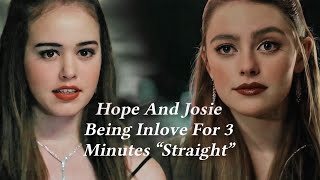 Hope And Josie Being Inlove For Almost 3 Minutes “Straight” [upl. by Fidelis]