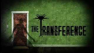 The Transference nueva Demo [upl. by Oiratnom]