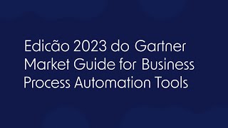 Pipefy  Guia 2023 da Gartner para Plataformas de Automação de Processos de Negócio [upl. by Assenov714]