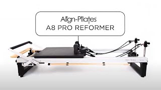 A8Pro  AlignPilates Commercial Reformer [upl. by Yedrahs874]