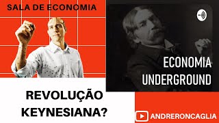 Houve mesmo uma Revolução Keynesiana [upl. by Ziegler]