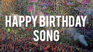 HAPPY BIRTHDAY  ELECTRO SONG [upl. by Lebana997]