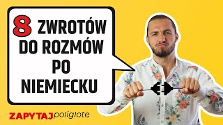 8 zwrotów do rozmów po niemiecku zapytajpoliglotę de odc 160 [upl. by Llehcnom796]