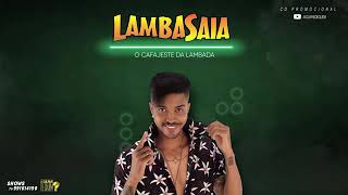 CD LAMBASAIA COMPLETO 2018 O CAFAJESTE DA LAMBADA [upl. by Beale526]