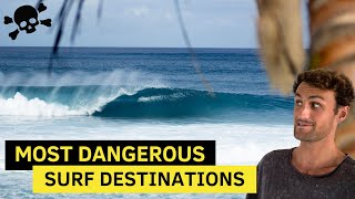 Worlds Most Dangerous Surf Destinations [upl. by Bej]