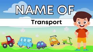 Vehicles 🚜🚑 Name  All types of Transport name for kids [upl. by Lorie]