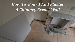 How To Board And Plaster A Chimney Breast Wall [upl. by Dimitris916]