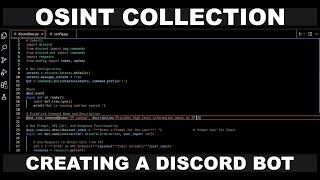 OSINT Collection Creating A Discord OSINT Bot [upl. by Michell714]