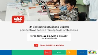 4º Seminário Educação digital perspectivas sobre a formação de professores [upl. by Akima]