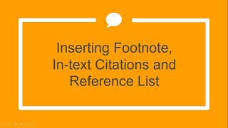 Inserting Footnote Intext Citations and Reference List [upl. by Nylakcaj]