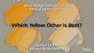 Color Notes Yellow Ochre—How to Choose the Right Ocher for Your Painting [upl. by Eidahs]