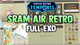 DOFUS RETRO TEMPORIS  MA SRAMETTE AIR SUR RETRO STUFF EXO  1500 AGI  12 [upl. by Siesser849]