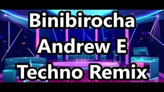 Binibirocha Techno Remix  Andrew E  DJ John Paul [upl. by Purington]