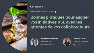 Webinaire  Bonnes pratiques pour aligner vos initiatives RSE avec les attentes des collaborateurs [upl. by Edana]