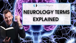 Neurology Terminology Explained  Perfect for learning and revision [upl. by Gates]