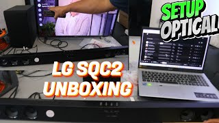 Why is Everyone Buying This LG SQC2 Unboxing  Setup To Your TV Using Optical Cable [upl. by Dena]