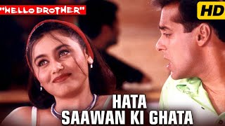 Hata Sawan KI Ghata Full Video HD Salman Khan Rani M  Babul S Jaspinder N  Hello Brother Movie [upl. by Esidarap]