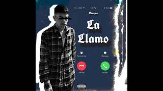 Brayco  La llamo Audio oficial [upl. by Tildi]