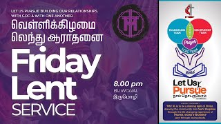 🔴LIVE  Friday Lent Bilingual Service  22nd March 2024  TMC Kuala Lumpur [upl. by Ofloda315]