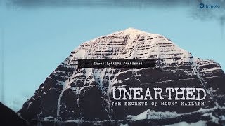 The Secrets Of Mount Kailash  Unearthed  Tripoto [upl. by Lotte]