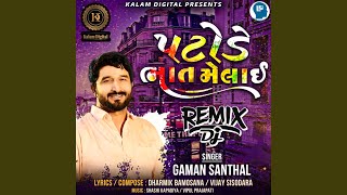 Patode Bhat Melai  Remix [upl. by Fryd779]