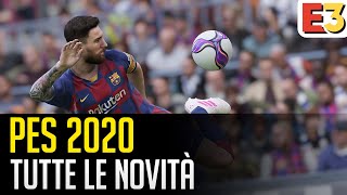 eFootball PES 2020 tutte le novità di Pro Evolution Soccer [upl. by Assirrac]