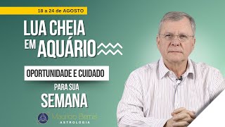 Decisões com Astrologia Semana de 18 a 24 de Agosto de 2024 [upl. by Mathis]