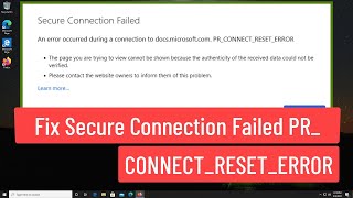 Fix Secure Connection Failed PRCONNECTRESETERROR In Firefox Browser [upl. by Askari]