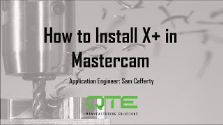 How to Install the X Mastercam AddOn [upl. by Annamaria]