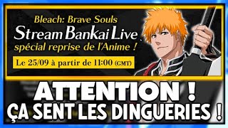 ATTENTION ÇA SENT LES DINGUERIES  BANKAI LIVE LE 2509  Bleach Brave Souls [upl. by Stovall]