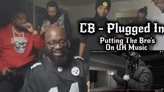 CB  Plugged In W Fumez The Engineer GoHamm FAM REACTION [upl. by Amoakuh]