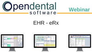 Open Dental Webinar EHR eRx Drug Interaction and Formulary Checks [upl. by Abshier397]