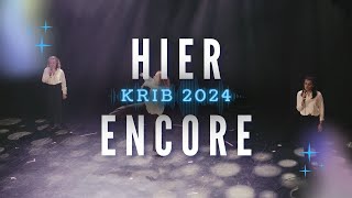 Hier encore  KRIB 2024 [upl. by Polak432]