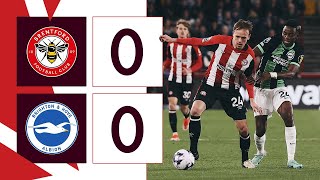 Stalemate at the Gtech 😤  Brentford 0 Brighton amp Hove Albion 0  Premier League Highlights [upl. by Washko]