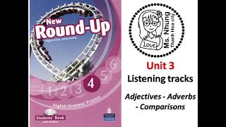 Round up 4  unit 3  Adjectives  Adverbs  Comparisions [upl. by Eillat]