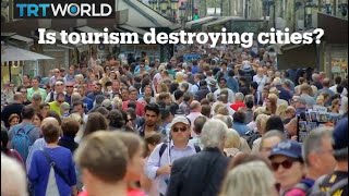 How mass tourism is destroying cities [upl. by Benedikt]