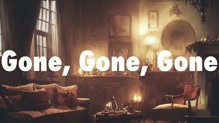 Phillip Phillips  Gone Gone Gone Lyrics [upl. by Haskel154]