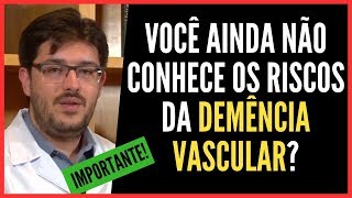 Demência Vascular  O Que é a Demência Vascular [upl. by Denie]