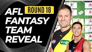 Unveiling My AFL Fantasy 2024 Team for Round 18 [upl. by Jobye]