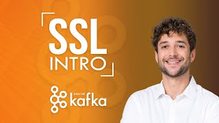 How does SSL work in Kafka [upl. by Edette543]