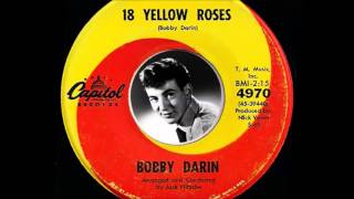 Bobby Darin  18 Yellow Roses 1963 [upl. by Otrevogir774]