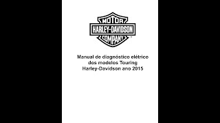 Manual De Diagnóstico Elétrico  Harley Davidson  Touring Models  2015 [upl. by Nomael]