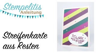 Stampin’ Up Streifenkarte aus Resten von Stempelitis [upl. by Anivlek]