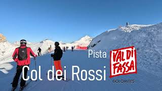 Pista Col dei Rossi al Belvedere di Canazei dolomites valdifassa dolomitisuperski skislopes [upl. by Frodi211]