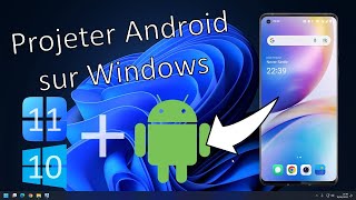 Projeter son téléphone Android sur Windows [upl. by Oryaj663]