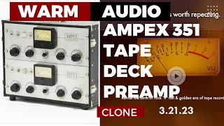 Warm Audios Ampex 351 Tape Deck Tube Preamp [upl. by Hoo]