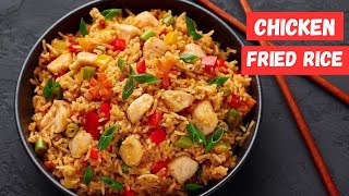 Chicken Fried Rice Recipe  Chinese chicken fried Rice  Resturant Style Rice [upl. by Ayad]